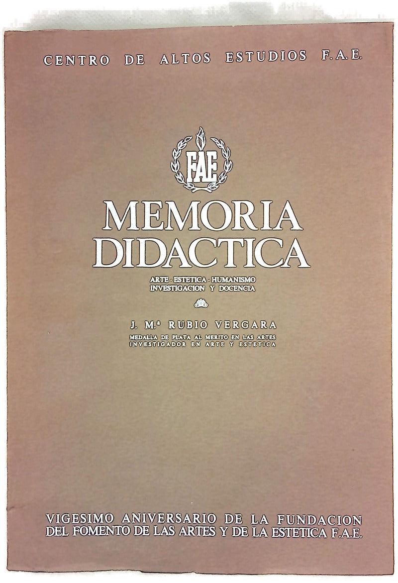 Memoria didáctica arte, estética, humanismo, investigación y docencia