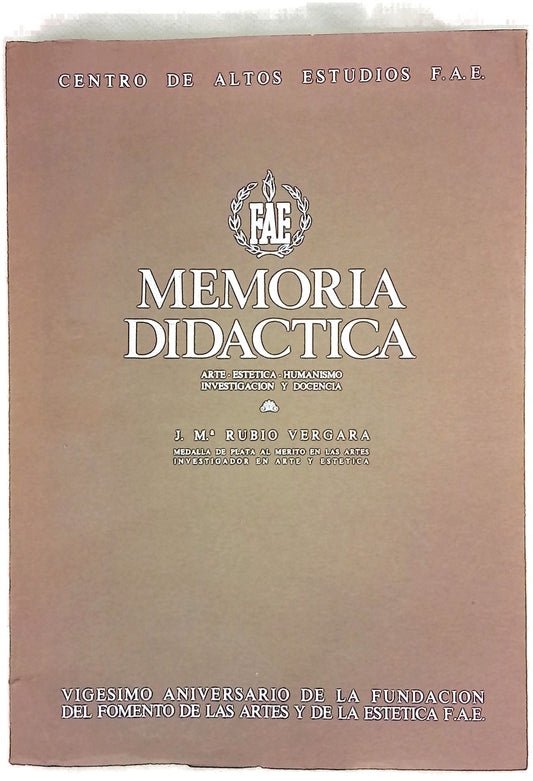 Memoria didáctica arte, estética, humanismo, investigación y docencia