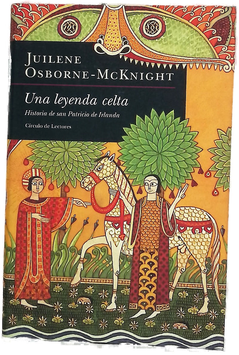 Una leyenda celta historia de san Patricio de Irlanda