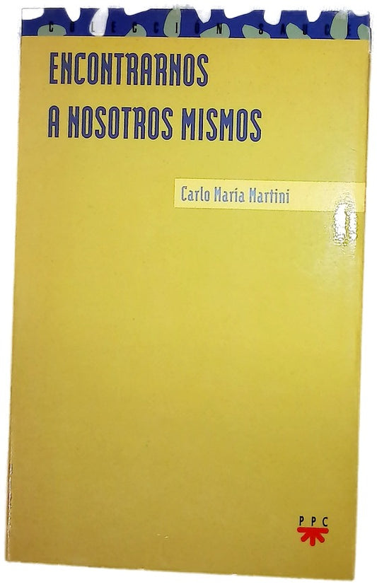 Encontrarnos a nosotros mismos