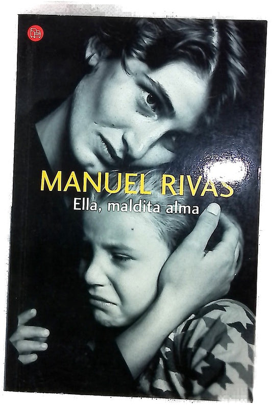 Ella, maldita alma