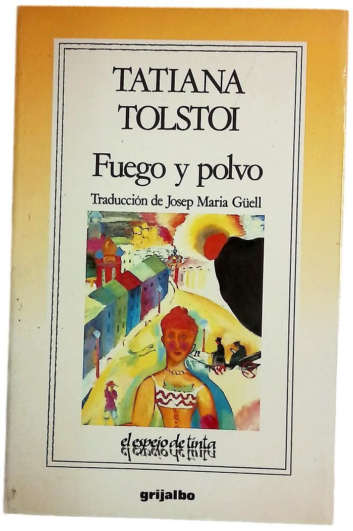 Fuego y polvo