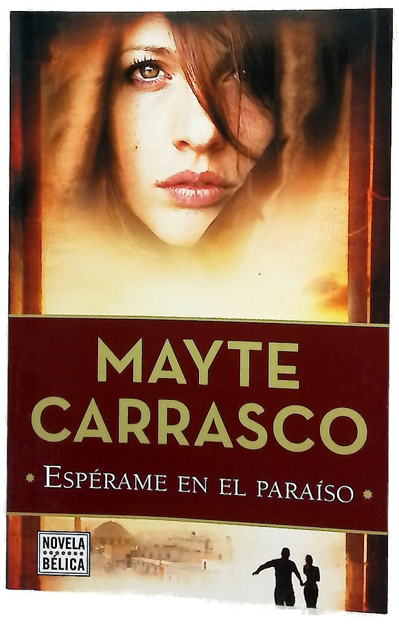 Espérame en el paraíso