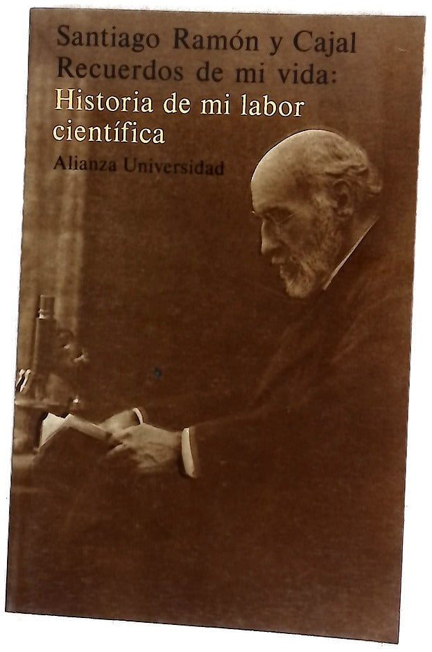 Recuerdos de mi vida historia de mi labor científica