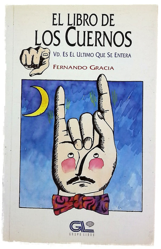 El libro de los cuernos Vd. es el último que se entera