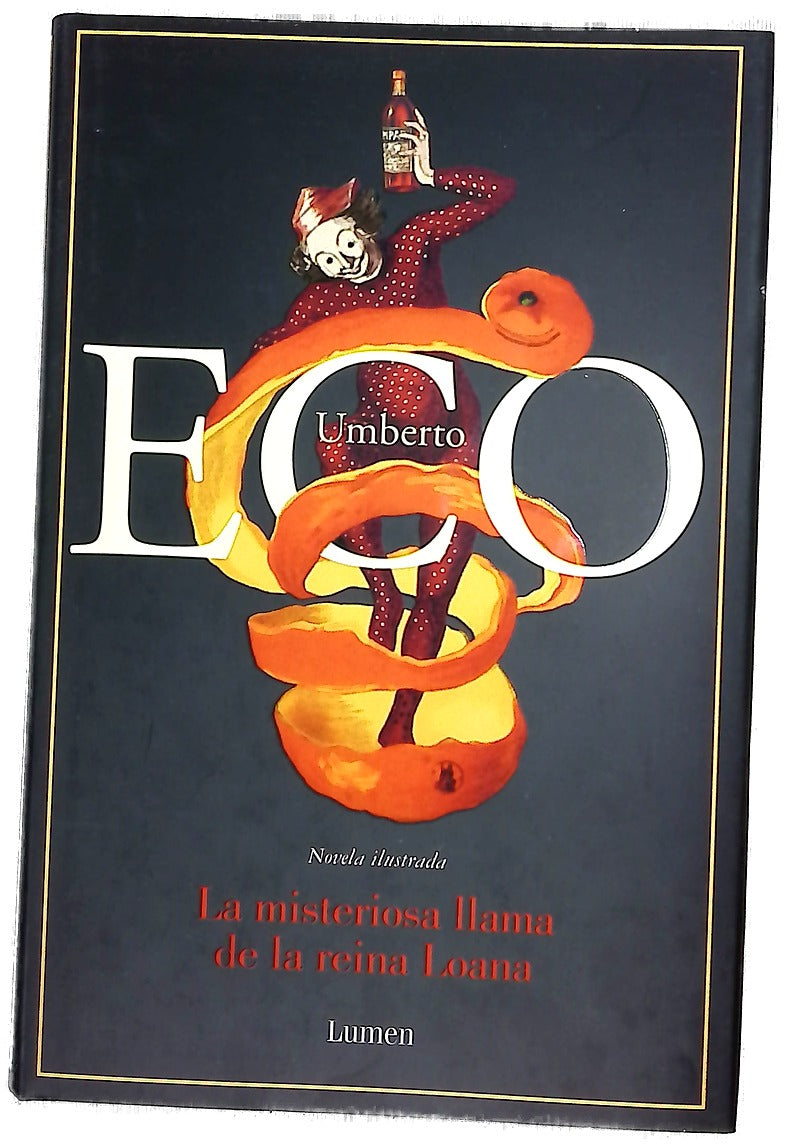 La misteriosa llama de la reina Loana