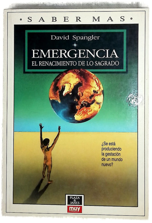 Emergencia el renacimiento de lo sagrado