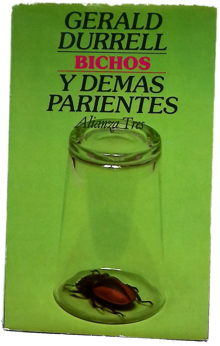 Bichos y demás parientes