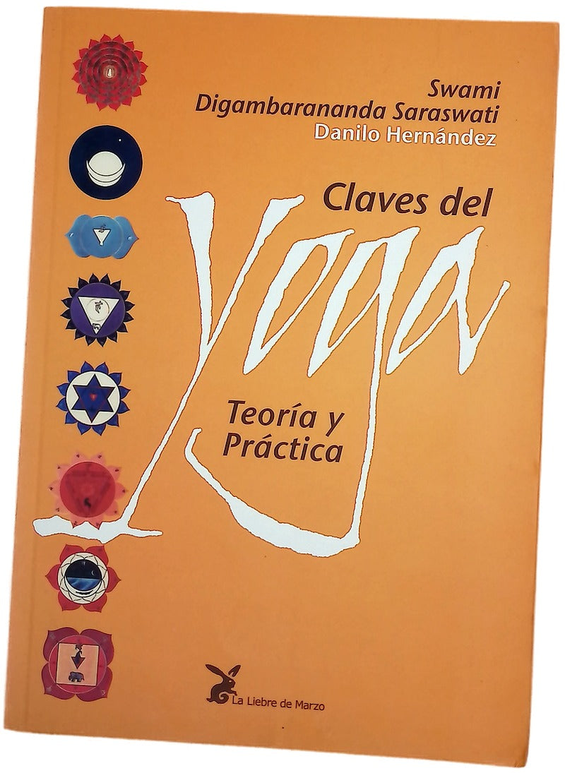 Claves del yoga teoría y práctica