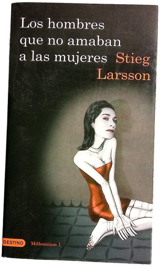 Los hombres que no amaban a las mujeres