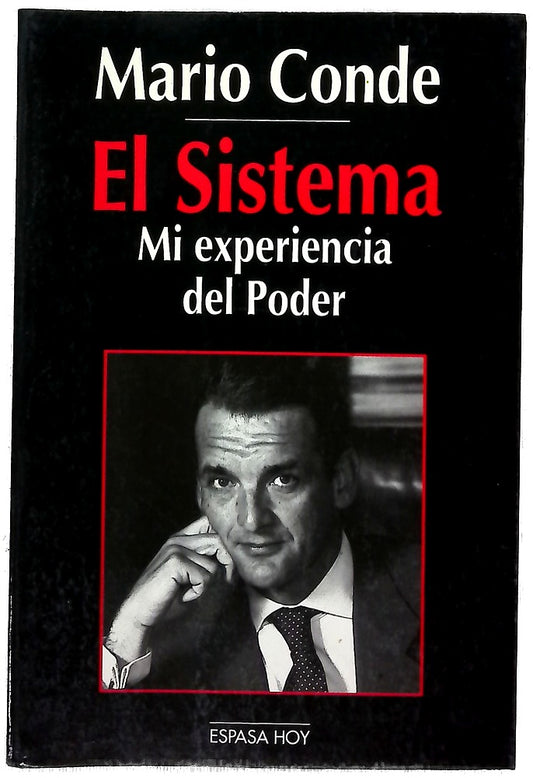 El sistema mi experiencia del poder