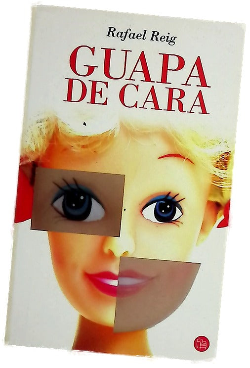 Guapa de cara