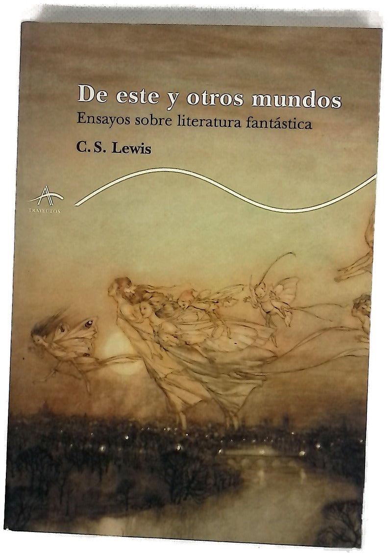 De este y otros mundos ensayos sobre literatura fantástica