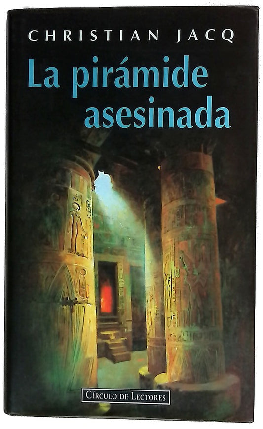La pirámide asesinada