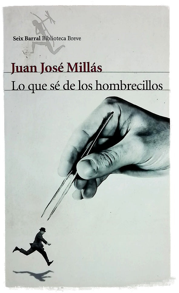 Lo que sé de los hombrecillos