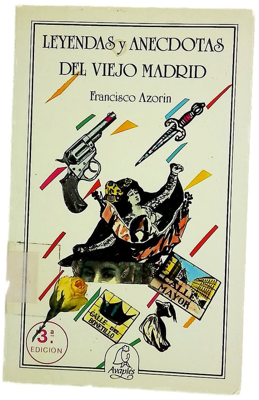 Leyendas y anécdotas del viejo Madrid