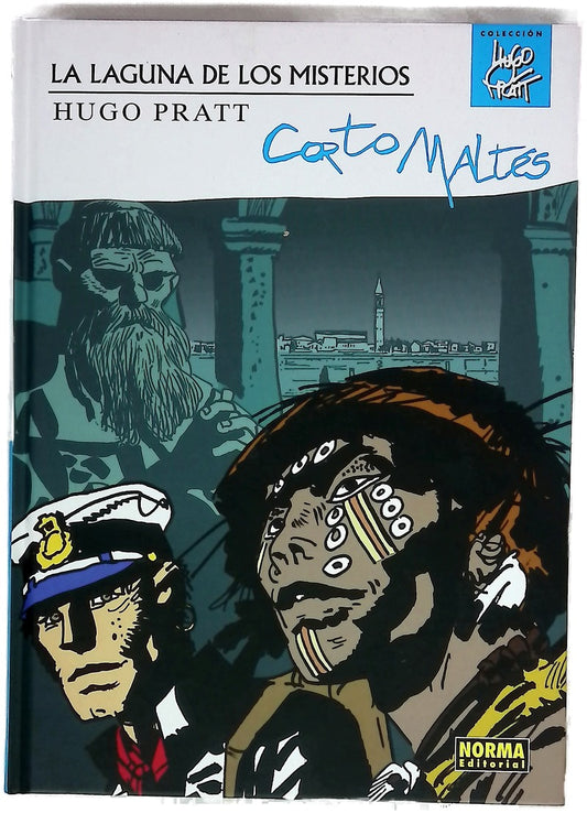 Corto maltes La laguna de los misterios / Corto Maltese The Gap of Mysteries (Spanish Edition)