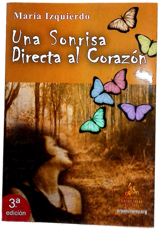Una sonrisa directa al corazón