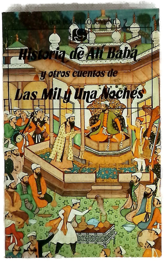 Historia de Alí Babá y otros cuentos de Las mil y una noches