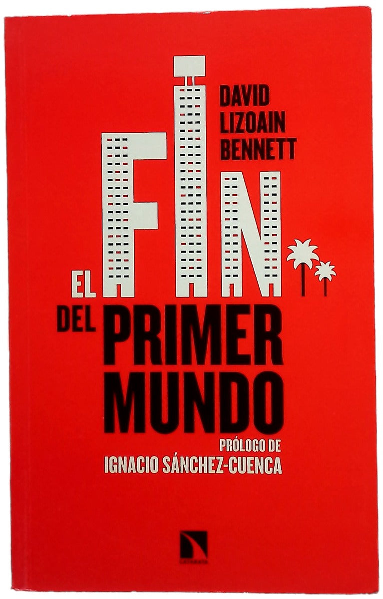 El fin del primer mundo