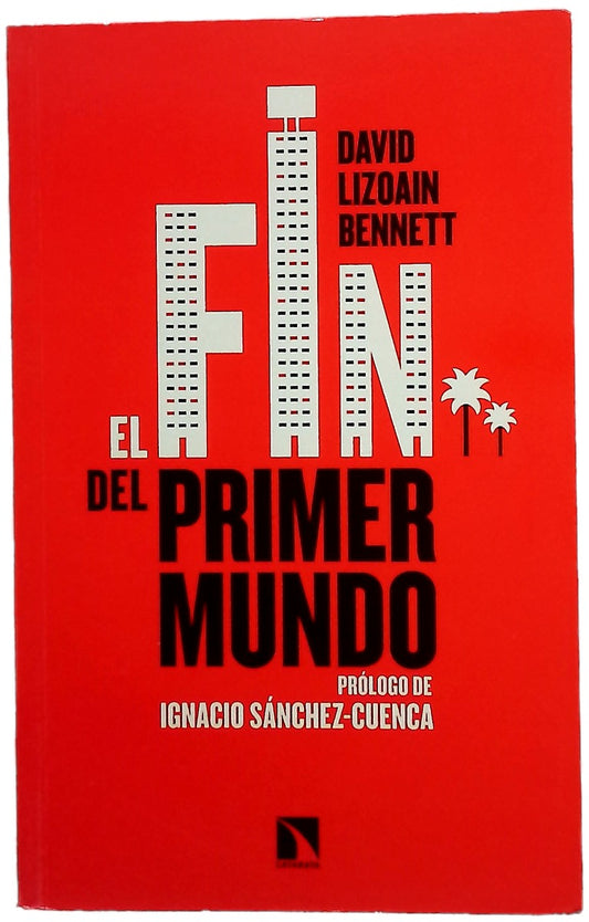 El fin del primer mundo