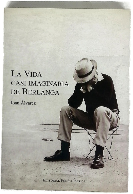 La vida casi imaginaria de Berlanga