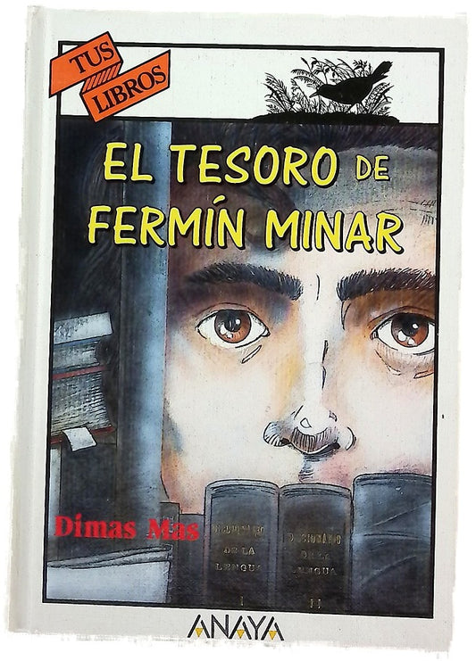 El tesoro de Fermín Minar