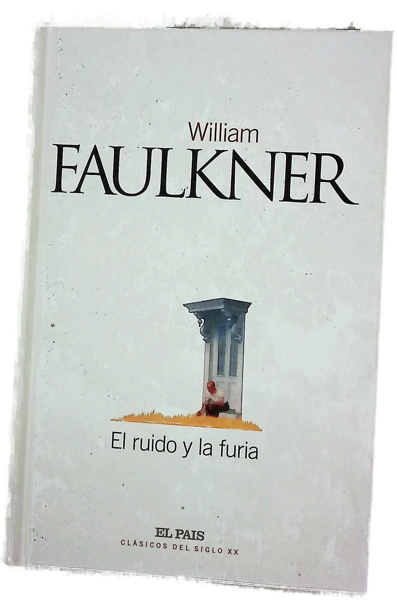 El ruido y la furia