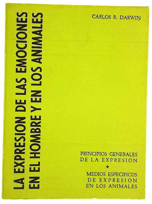 La expresión de las emociones en el hombre y en los animales