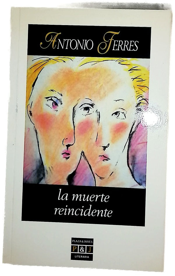 La muerte reincidente