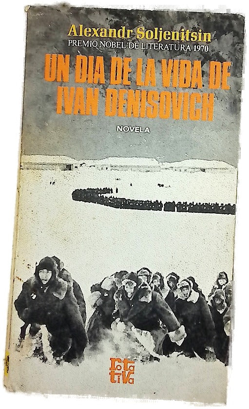 Un día en la vida de Iván Denísovich novela