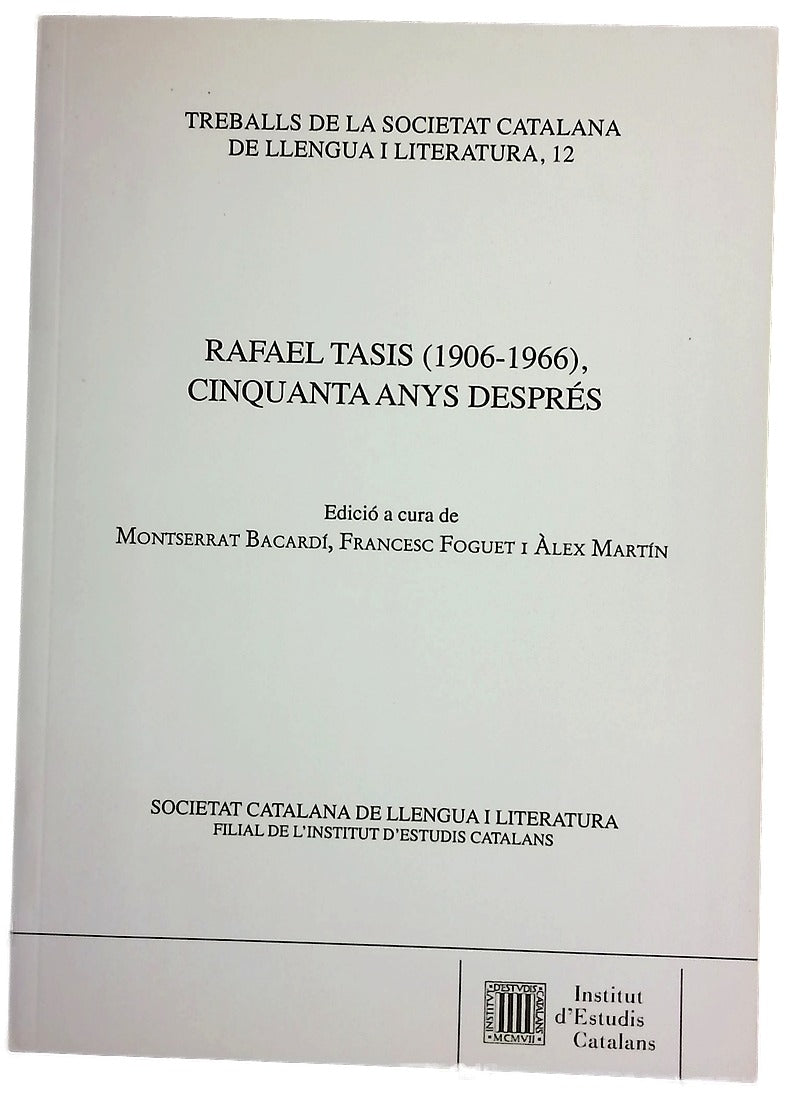 Rafael Tasis (1906-1966), cinquanta anys després