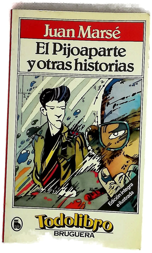 El Pijoaparte y otras historias