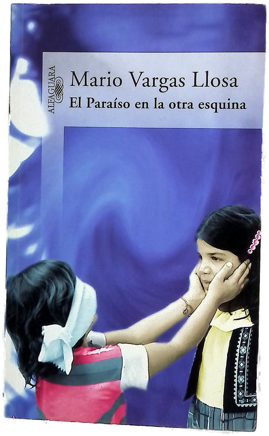 El paraíso en la otra esquina