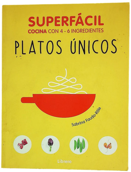 SUPERFACIL PLATOS UNICOS