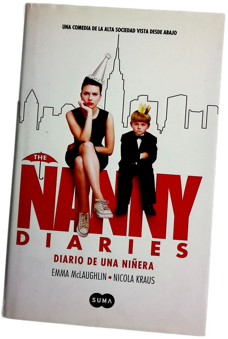 The nanny diaries Diario de una niñera