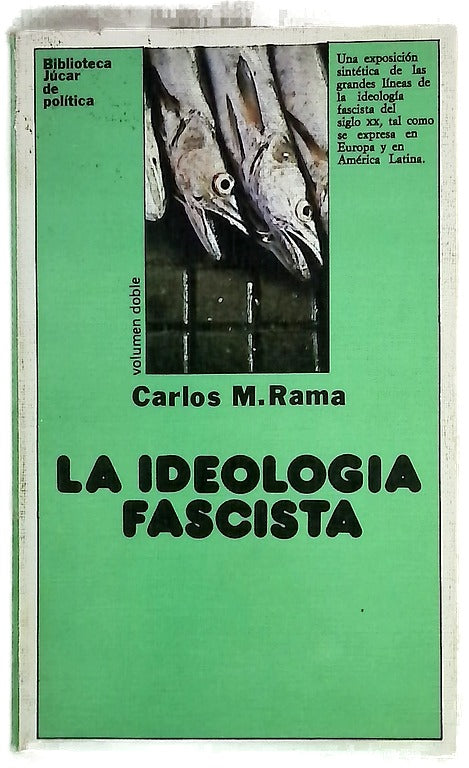 La ideología fascista