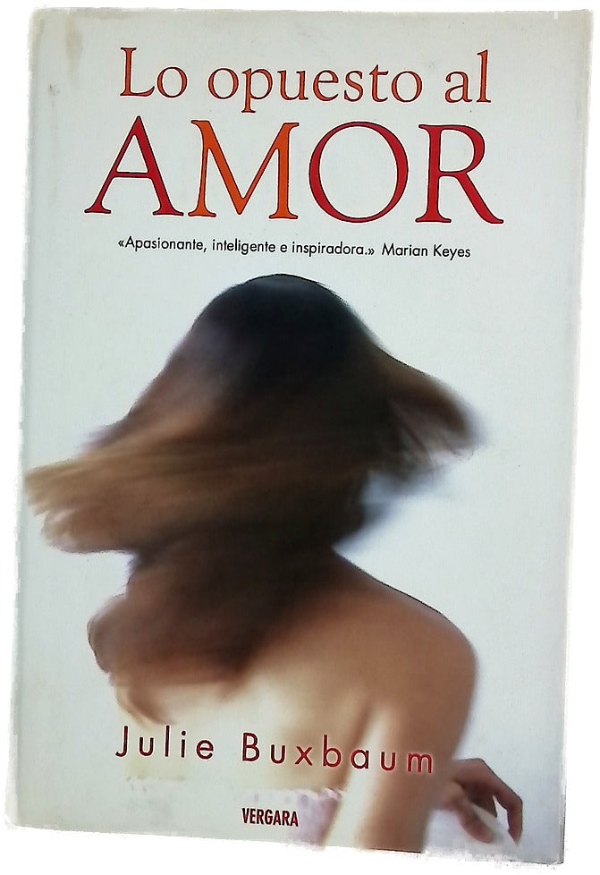 Lo opuesto al amor