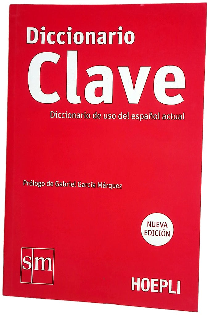 Diccionario Clave : diccionario de uso del español actual