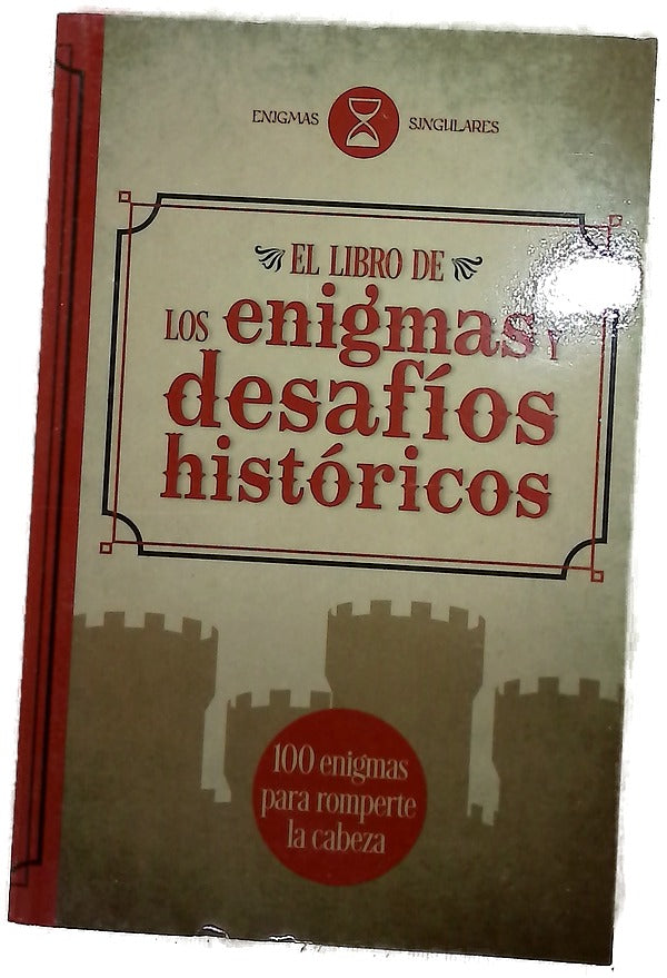 El libro de los enigmas y desafíos históricos