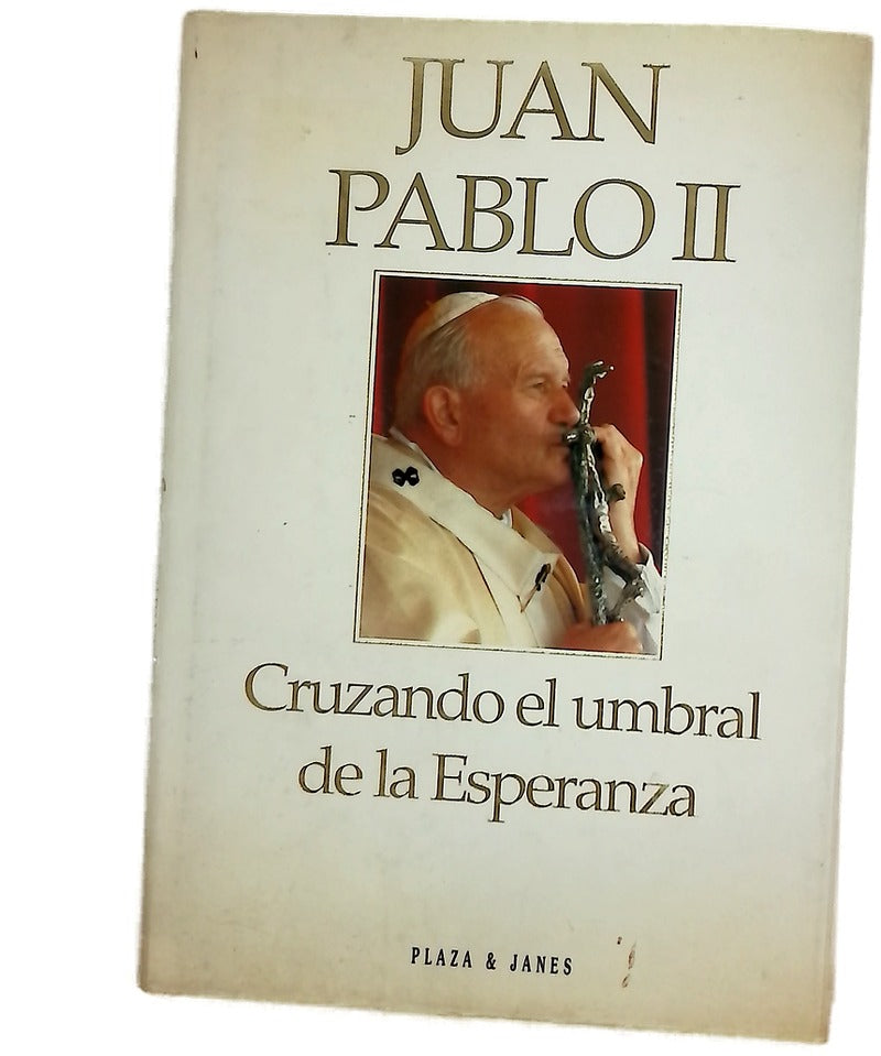 Cruzando el umbral de la esperanza