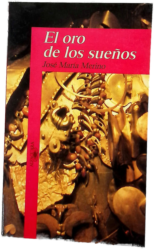El oro de los sueños
