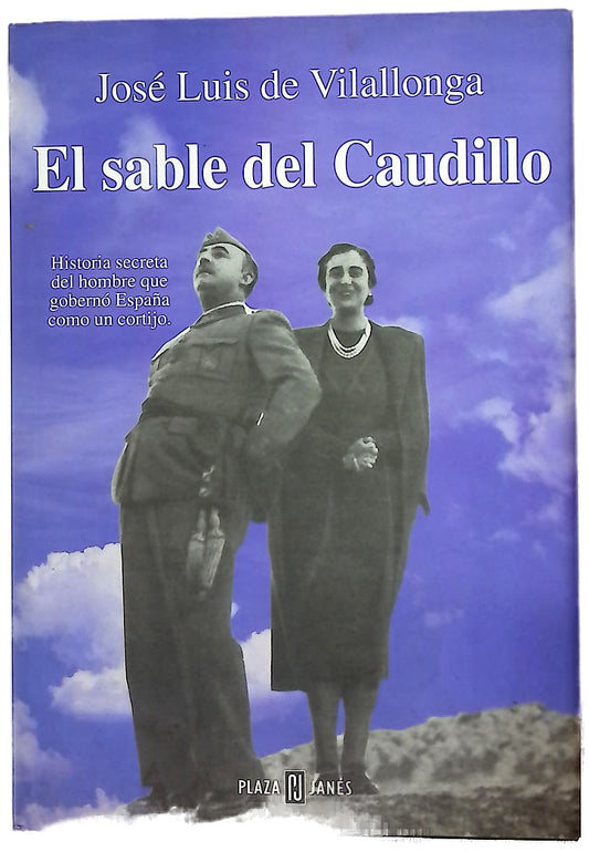 El sable del Caudillo