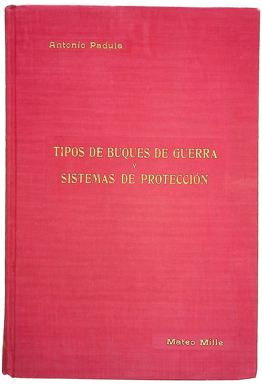 Tipos de buques de guerra y sistemas de protección