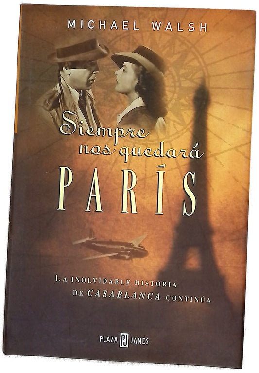Siempre nos quedará París