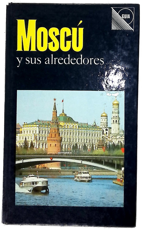 Moscú y sus alrededores