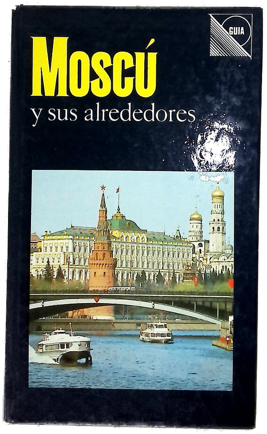 Moscú y sus alrededores