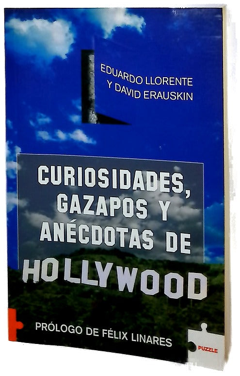 Curiosidades, gazapos y anécdotas de Hollywood