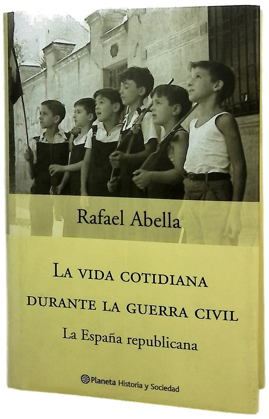 La vida cotidiana durante la guerra civil