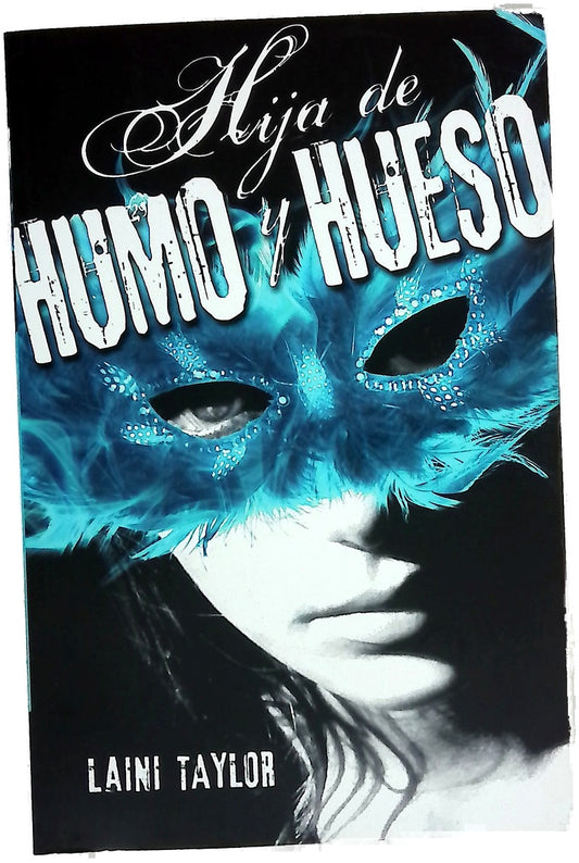 Hija de humo y hueso